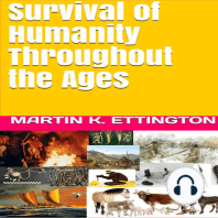 Survival of Humanity Throughout the Ages