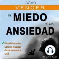 CÓMO VENCER EL MIEDO Y LA ANSIEDAD