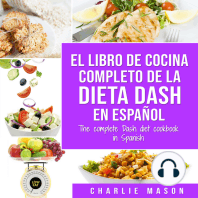 El libro de cocina completo de la dieta Dash en español / The complete Dash diet cookbook in Spanish (Spanish Edition)