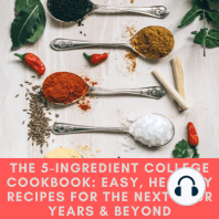 The 5-Ingredient College Cookbook