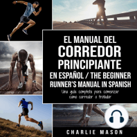 El Manual del Corredor Principiante en español/ The Beginner Runner's Manual in Spanish