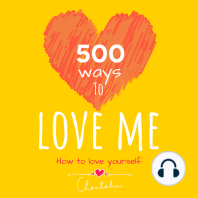 500 ways to love me - how to love yourself