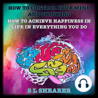 How To Control Your Mind And Thinking: