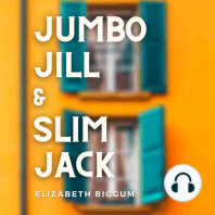 Jumbo Jill and Slim Jack