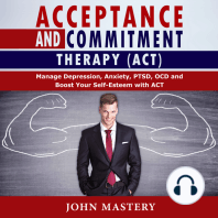 ACCEPTANCE AND COMMITMENT THERAPY (ACT)