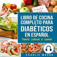 LIBRO DE COCINA COMPLETO PARA DIABÉTICOS En Español / Diabetic Cookbook in Spanish (Spanish Edition)