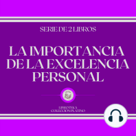 La Importancia de la Excelencia Personal (Serie de 2 Libros)