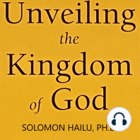 Unveiling the Kingdom of God