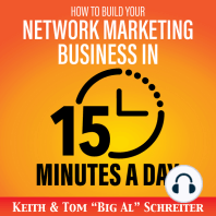 How to Build Your Network Marketing Business in 15 Minutes a Day