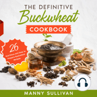 The Definitive Buckwheat Cookbook