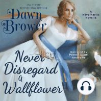 Never Disregard a Wallflower