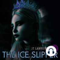 The Ice Slipper