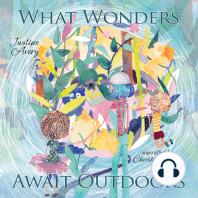 What Wonders Await Outdoors