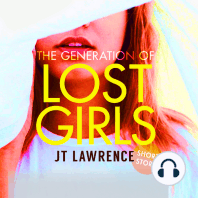The Generation of Lost Girls