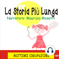 La Storia Più Lunga