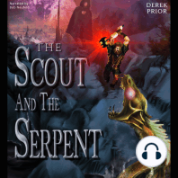 The Scout and the Serpent