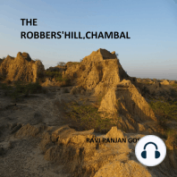 The Robber's Hill, Chambal