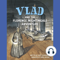 Vlad and the Florence Nightingale Adventure