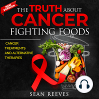 The Truth About Cancer Fighting Foods