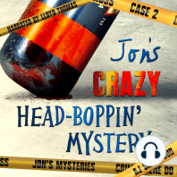 Jon's Crazy Head-Boppin' Mystery