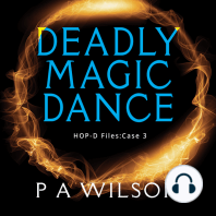 Deadly Magic Dance