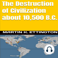 The Destruction of Civilization about 10,500 B.C.