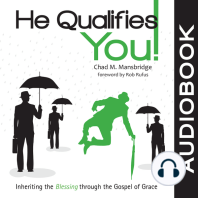 He Qualifies You!