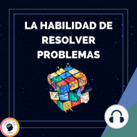 La Habilidad De Resolver Problemas