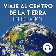 Viaje al Centro de la Tierra en Español