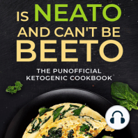 Keto is Neato and Can’t be Beeto