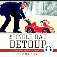 The Single Dad Detour