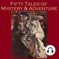 Fifty Tales of Mystery and Adventure