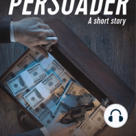 The Persuader