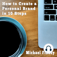 How to Create a Personal Brand in 10 Steps