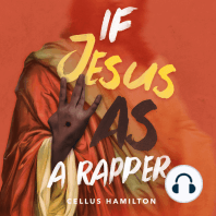 If Jesus Was a Rapper