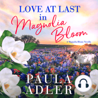 Love At Last In Magnolia Bloom