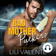 Bad Motherpuckers Volume One