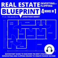 Real Estate Investing And Flipping Blueprint For Beginners