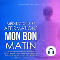 Méditations et Affirmations - Mon Bon Matin