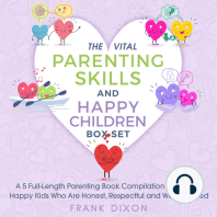 The Vital Parenting Skills and Happy Children Box Set