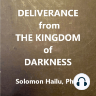Deliverance from the Kingdom of Darkness