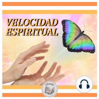 VELOCIDAD ESPIRITUAL