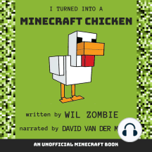 I Turned Into a Minecraft Chicken