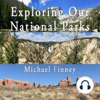Exploring Our National Parks; Volume 1