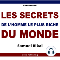 Les Secrets De l'Homme Le Plus Riche Du Monde