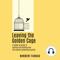 Leaving the Golden Cage