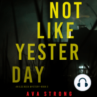 Not Like Yesterday (An Ilse Beck FBI Suspense Thriller—Book 3)