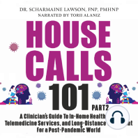 House Calls 101