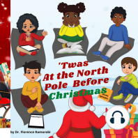 'Twas At the North Pole Before Christmas