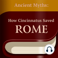 How Cincinnatus Saved Rome